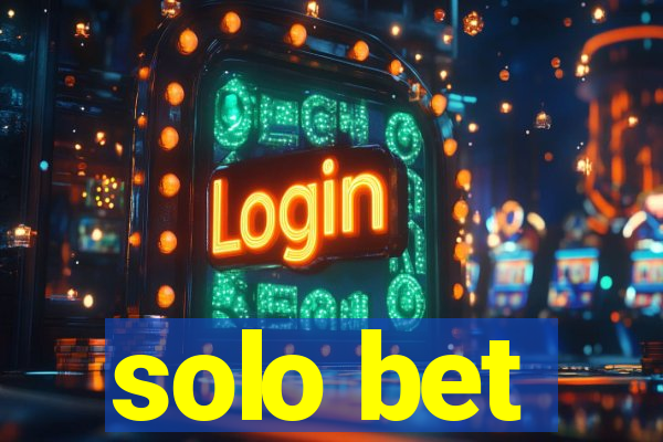 solo bet