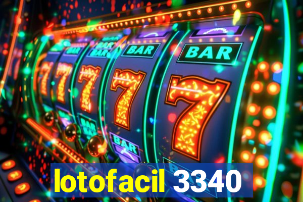 lotofacil 3340