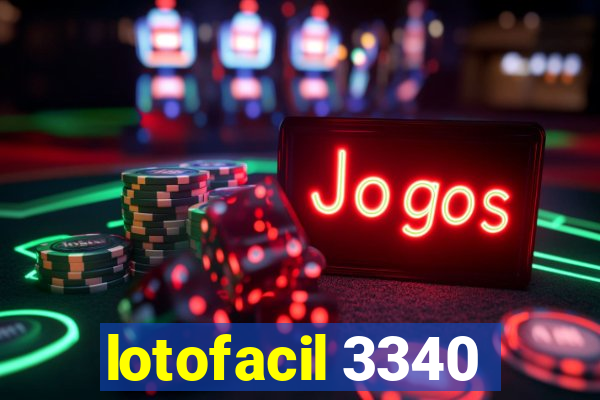 lotofacil 3340