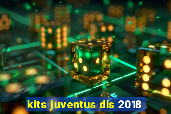 kits juventus dls 2018