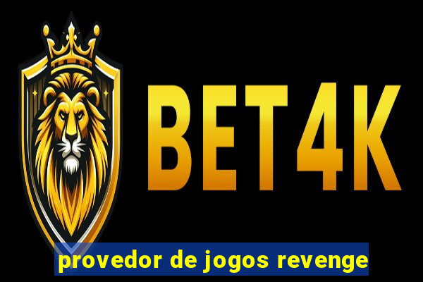 provedor de jogos revenge