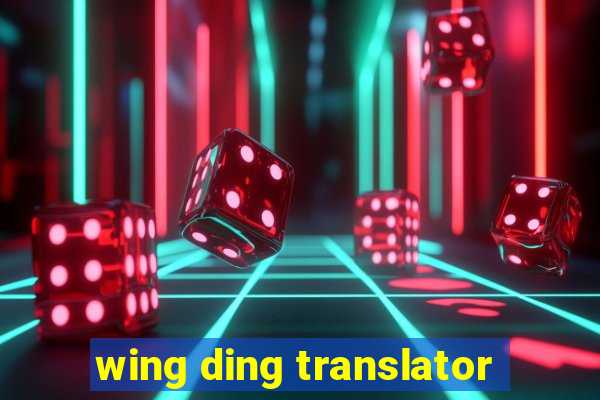 wing ding translator