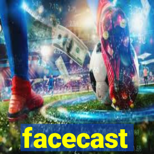 facecast