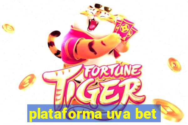 plataforma uva bet