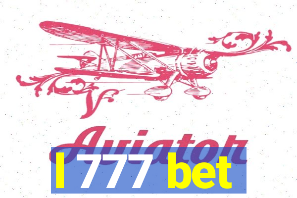 l 777 bet