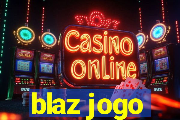 blaz jogo