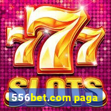 556bet.com paga