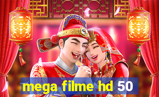 mega filme hd 50