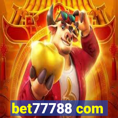 bet77788 com