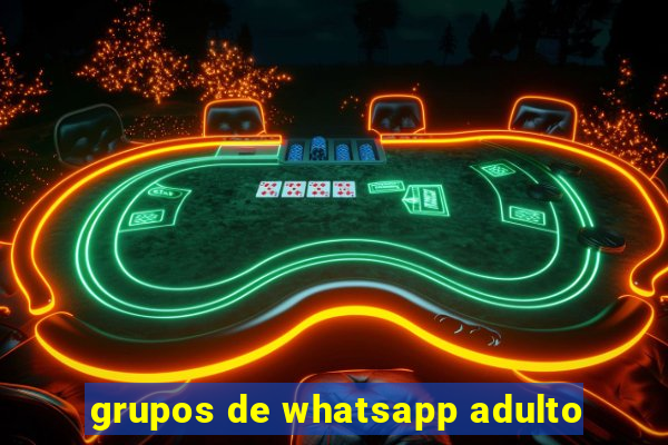 grupos de whatsapp adulto