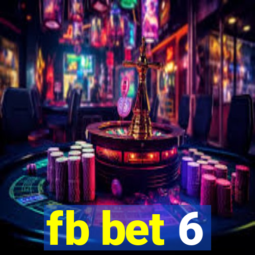 fb bet 6