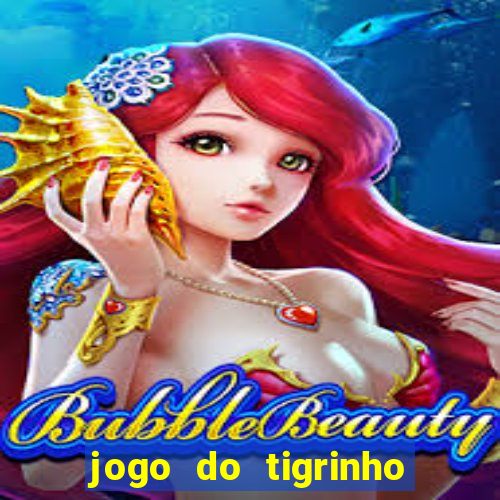 jogo do tigrinho falso para brincar