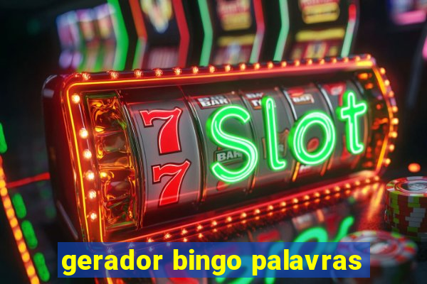 gerador bingo palavras