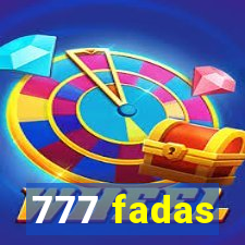 777 fadas