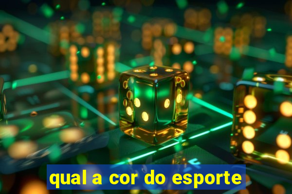 qual a cor do esporte