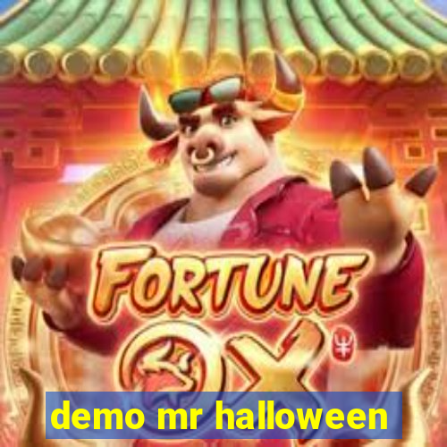 demo mr halloween