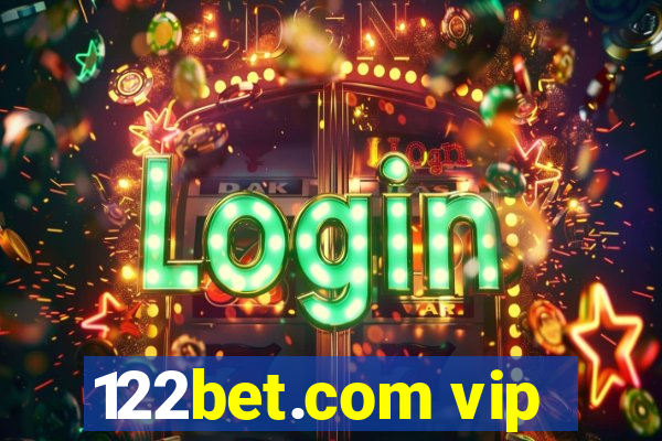 122bet.com vip