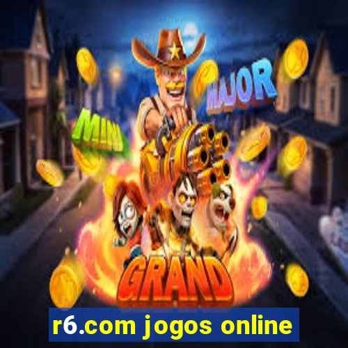 r6.com jogos online