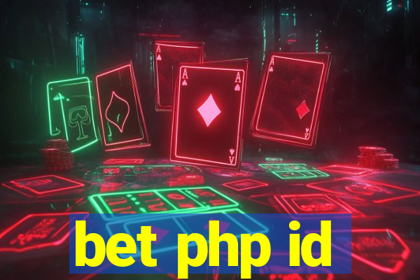 bet php id