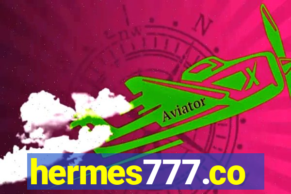 hermes777.co