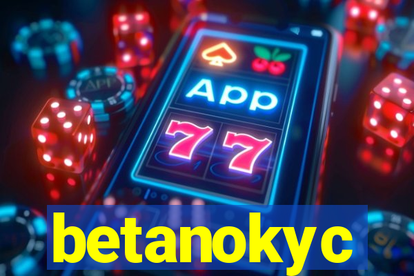 betanokyc