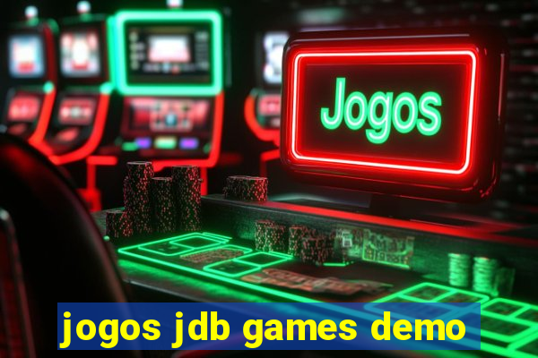 jogos jdb games demo