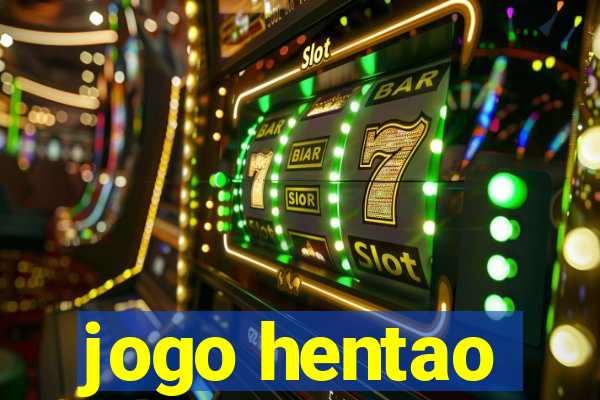 jogo hentao