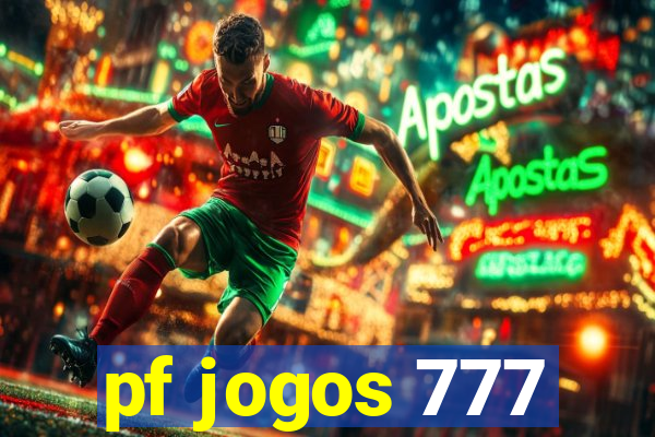 pf jogos 777