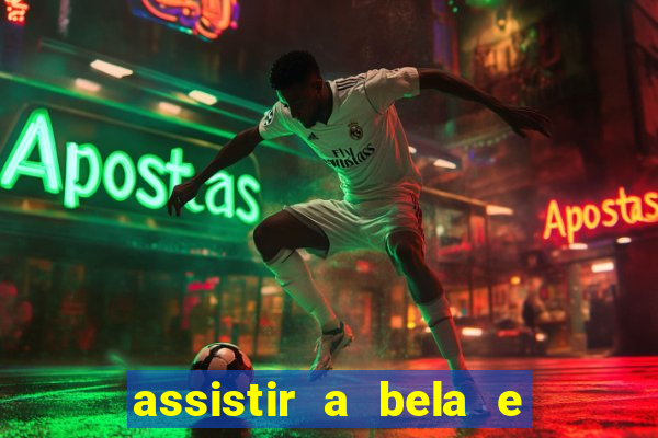 assistir a bela e a fera 1991 online dublado