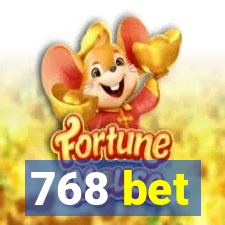 768 bet