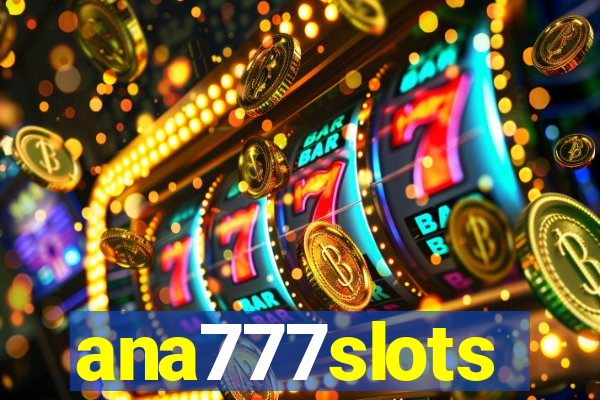 ana777slots