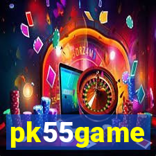 pk55game