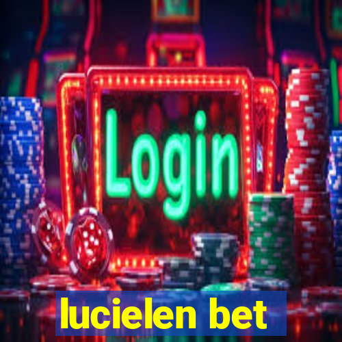 lucielen bet