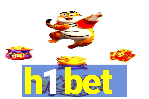 h1 bet