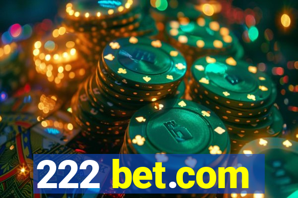 222 bet.com