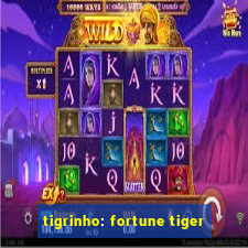 tigrinho: fortune tiger