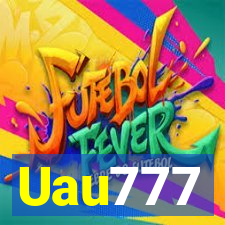 Uau777