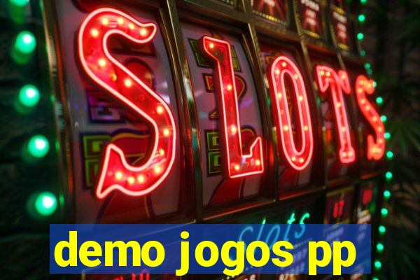 demo jogos pp