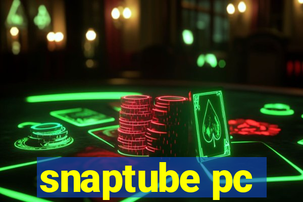 snaptube pc