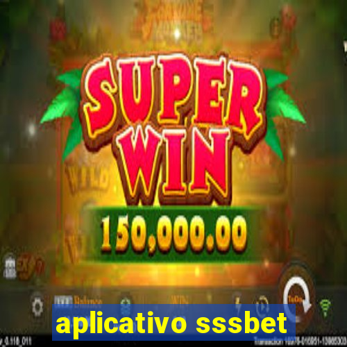 aplicativo sssbet