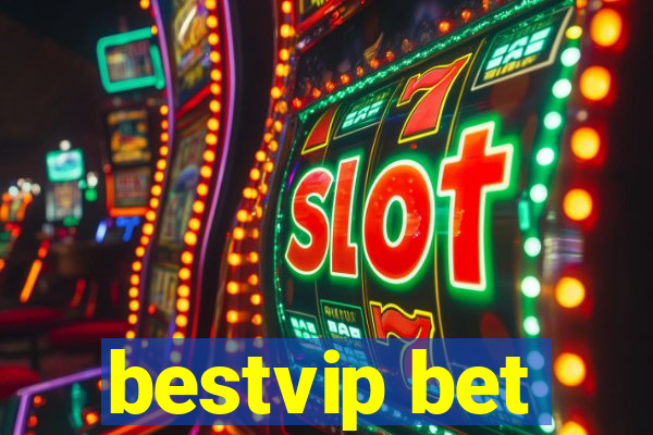 bestvip bet