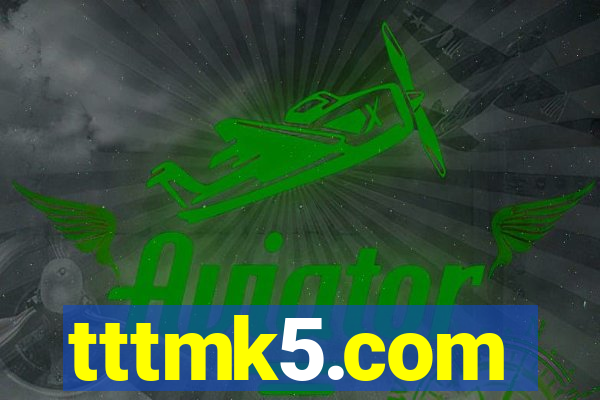 tttmk5.com