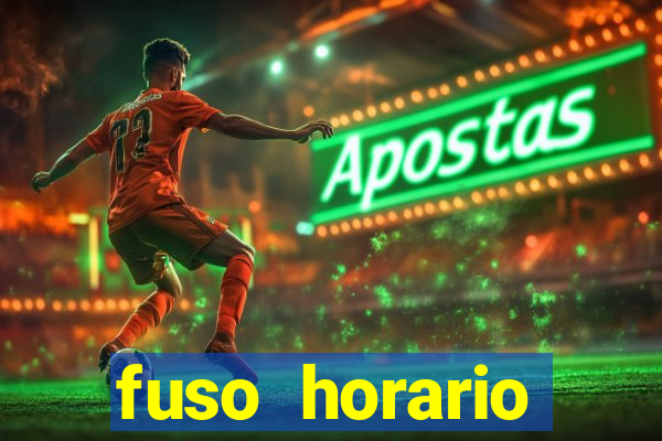 fuso horario barcelona x brasil