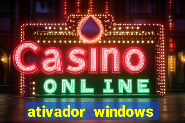 ativador windows loader 7