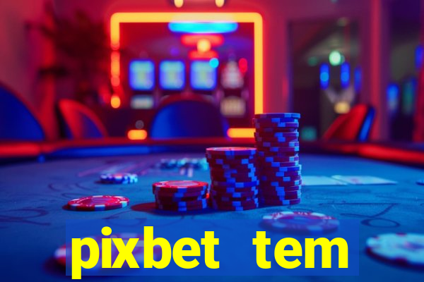 pixbet tem pagamento antecipado