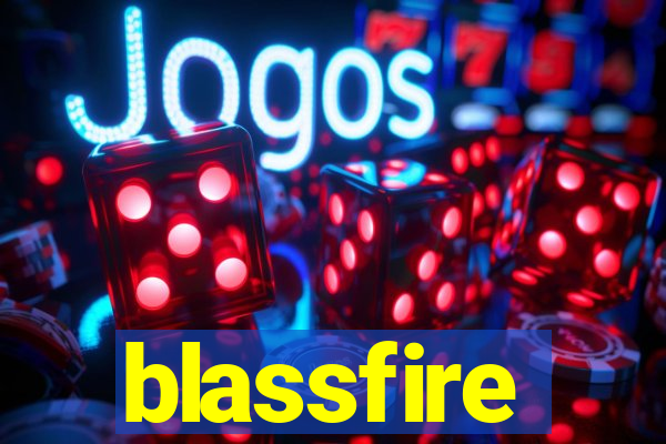 blassfire