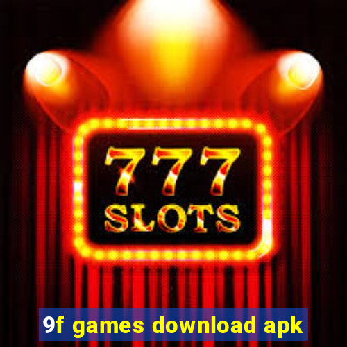 9f games download apk