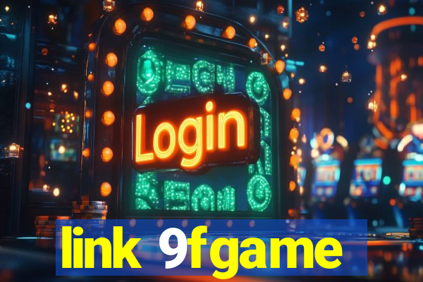 link 9fgame