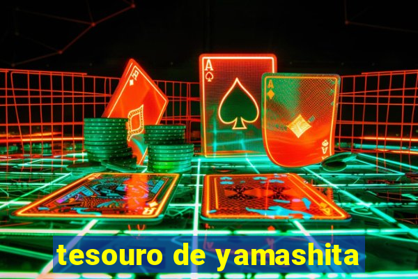 tesouro de yamashita