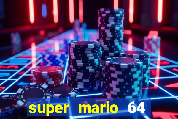 super mario 64 beta jogar